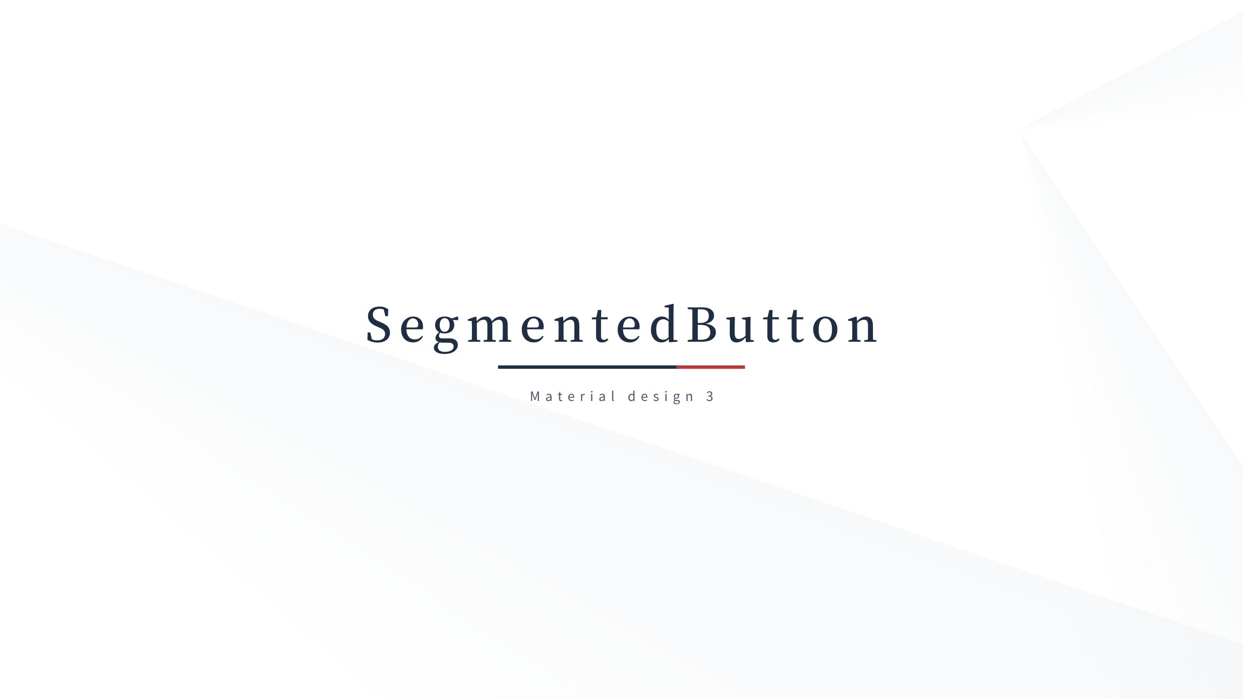 マテリアルデザイン3(Material Design3)シリーズ Segmented Button